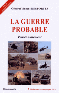 guerre probable Penser autrement 2 édition
