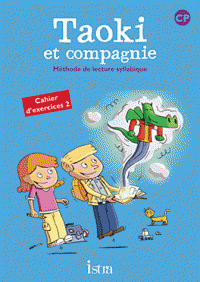 lecture syllabique CP, Taoki compagnie Cahier d’exercices 2