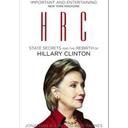 HRC State Secrets the Rebirth of Hillary Clinton
