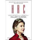 HRC State Secrets the Rebirth of Hillary Clinton