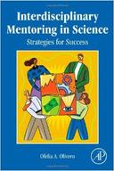 Interdisciplinary Mentoring in Science: Strategies for Success