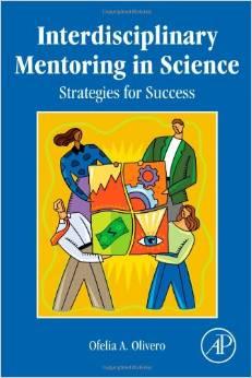 Interdisciplinary Mentoring in Science: Strategies for Success