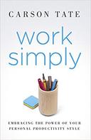 Simply: Embracing the Power of Your Personal Productivity Style