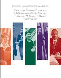 Calculus for Business, Economics, Life Sciences Social Sciences: Pearson New