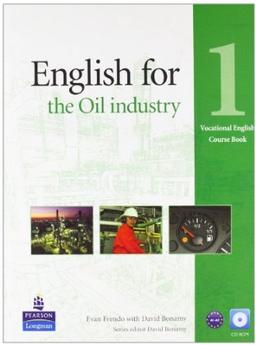 English for the Oil Industry Level 1 Coursebook CD-Ro Pack
