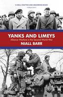 Yanks Limeys : Alliance Warfare in the Second World War