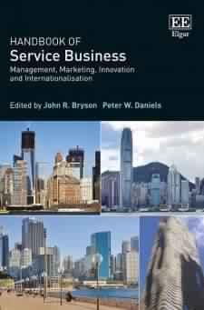 Handbook of Service Business: Management, Marketing, Innovation Internationalisation Reprint