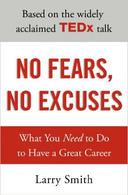 Fears, Excuses
