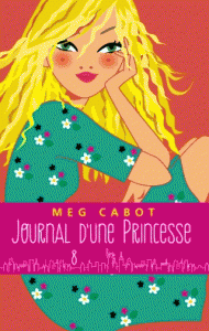 Journal d’une Princesse Tome 8