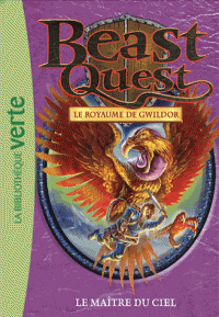 Beast Quest Tome 30 Le maître du ciel