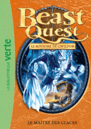 Beast Quest Le royaume de Gwildor Le maitre des glaces