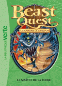 Beast Quest Le royaume de Gwildor Tome 33 Le maître de la terre