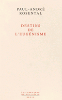 Destins de l’eugénisme