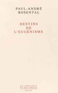 Destins de l’eugénisme