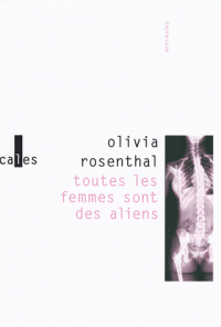 Toutes les femmes sont des aliens Suivi de Les oiseaux reviennent de Bambi & Co