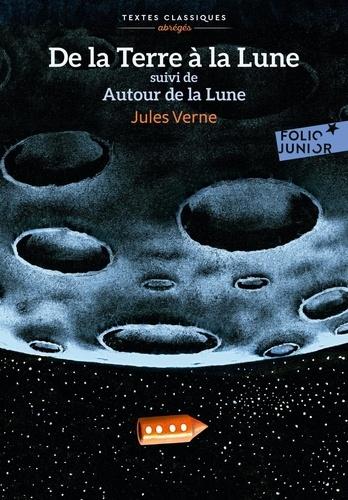 terre à la lune ; autour de la lune