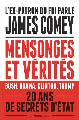 Mensonges vérités : une loyauté à toute épreuve