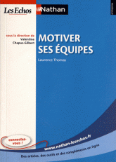 Motiver ses equipes