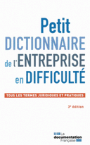 dictionnaire de l’entreprise en difficulté Tous les termes juridiques pratiques 3e édition