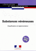 Substances vénéneuses, listes exonérations Classification réglementation Textes à jour au 27 mai