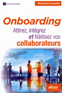 Onboarding Attirez, intégrez fidélisez vos collaborateurs