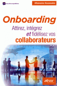 Onboarding Attirez, intégrez fidélisez vos collaborateurs