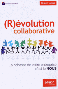 collaborative La richesse de votre entreprise c’est le nous