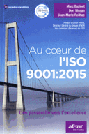 coeur de l’ISO 9001:Une passerelle vers l’excellence
