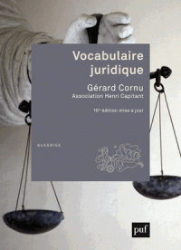 Vocabulaire juridique 10e édition