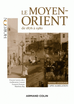 Moyen-Orient de 1876 à 1980
