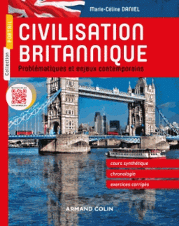 Civilisation britannique : problématiques enjeux contemporains