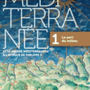 monde méditerranéen à l’époque de Philippe II : volume 1, La part du milieu