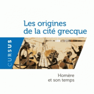 origines de la cité grecque : homère son temps
