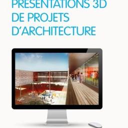 Présentations 3D de projets d’architecture