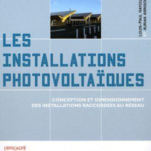 installations photovoltaïques Conception dimensionnement des raccordées au réseau