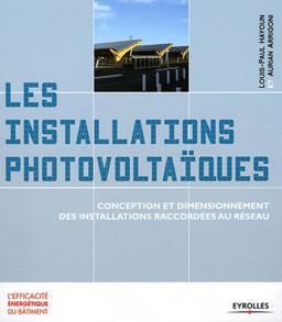 installations photovoltaïques Conception dimensionnement des raccordées au réseau