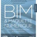 BIM maquette numérique pour l’architecture, le bâtiment la construction