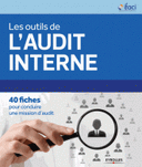 outils de l’audit interne 40 fiches pour conduire une mission d’audit