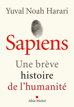 Sapiens une brève histoire de l’humanité