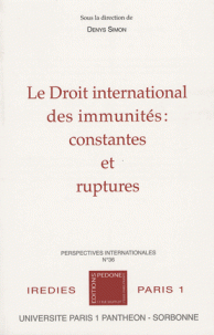 international des immunités : constantes ruptures