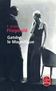 Gatsby le Magnifique Suivi de Dear Scott-Dear Max