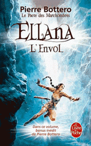Pacte des MarchOmbres Tome 2 Ellana, l’envol