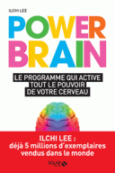 Power Brain Le programme qui active tout le pouvoir de votre cerveau