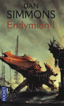 voyages d’Endymion Endymion Tome 1