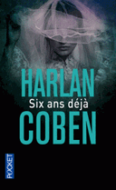 Six ans déjà