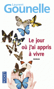 jour où j’ai appris à vivre