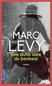 autre idée du bonheur