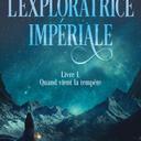 impériale T1 : Quand vient la tempête