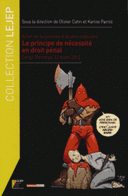 de la journée d’études radicales : le principe de nécessité en droit pénal Cergy-Pontoise, 12 mars