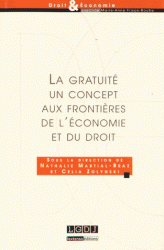 gratuité Un concept aux frontières de l’économie du droit